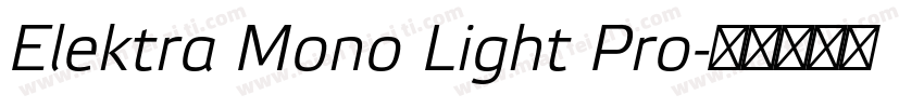 Elektra Mono Light Pro字体转换